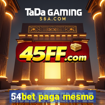 54bet paga mesmo